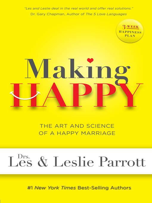 Title details for Making Happy by Les Parrott - Available